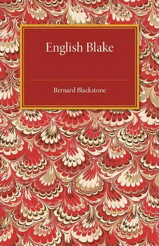 English Blake, De Bernard Blackstone. Editorial Cambridge University Press, Tapa Blanda En Inglés