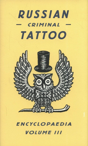 Libro Russian Criminal Tattoo Encyclopedia 3 [arte Tatuajes]