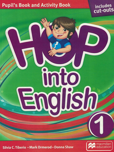 Hop Into English 1. Pupil's Book And Activity Book