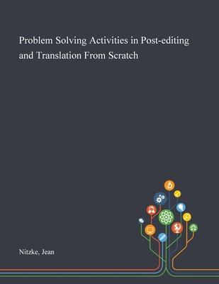 Libro Problem Solving Activities In Post-editing And Tran...