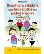Libro Bocaditos De Sabidurâ¡a Para Hijos Adultos Con Padr...