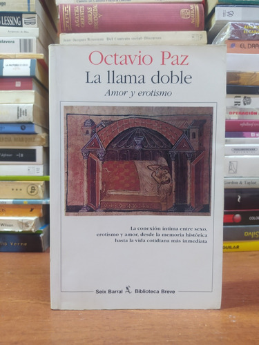 La Llama Doble - Octavio Paz