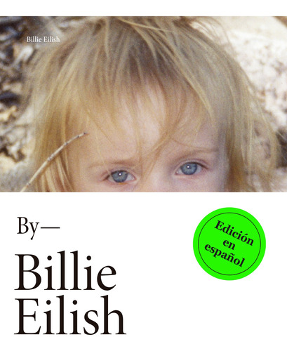 By: Billie Eilish - Billie Eilish