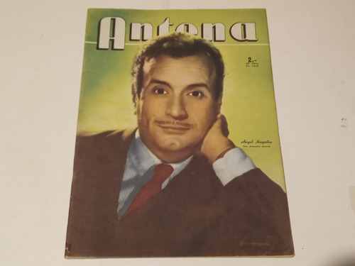 Revista Antena N° 1335 De 1956. Tapa: Angel Magaña