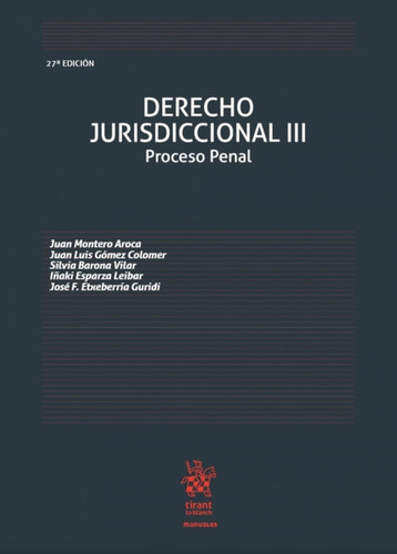 Derecho Jurisdiccional Iii - Montero Aroca Juan