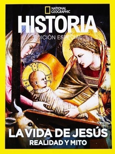 La Vida De Jesús Realidad Y Mito - National Geographic