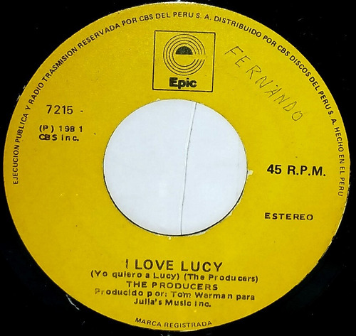 Single 45 The Producers - I Love Lucy + What´s He Got? 1981