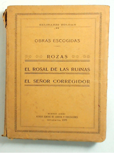 Rozas / Rosal De Las Ruinas, El / Señor Corregidor, El (año.