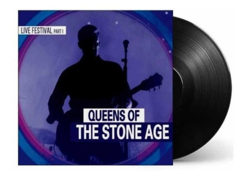 Vinilo Queen Of The Stone Age Live Festival Part Ii