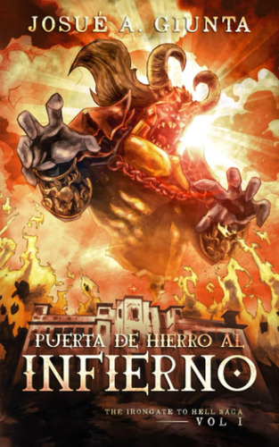Libro: Puerta De Hierro Al Infierno: The Irongate To Hell Sa