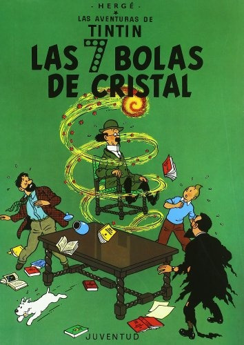 Tintin - Las 7 Bolas De Cristal: Siete, de Hergé. Editorial Juventud, tapa blanda, edición 1 en español