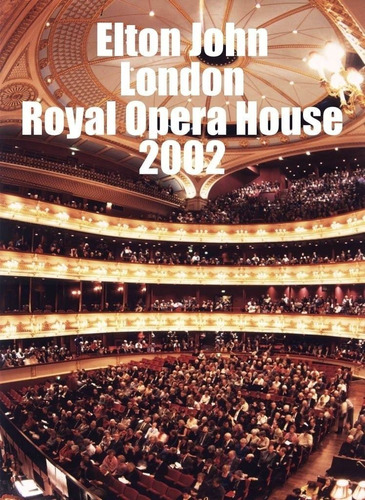 Elton John: London Royal Opera House 2002 (dvd + Cd)