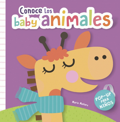 Conoce Los Baby Animales Popup - Maria Mañeru - M4 Editorial