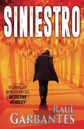 Siniestro: Un Thriller De Misterio Del Detective Hensley (ca