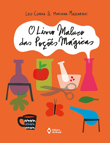 O livro maluco das poções mágicas, de Cunha, Leo. Editora do Brasil, capa mole em português, 2019