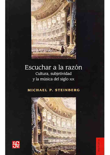 Escuchar A La Razon - Michael P. Steinberg