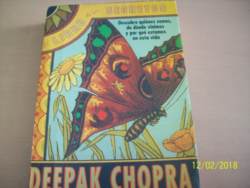 Deepak Chopra. El Libro De Los Secretos, 2005