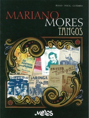 Mariano Mores: Tangos.