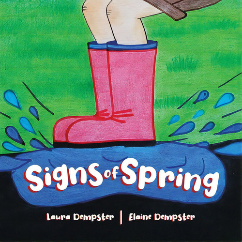Signs Of Spring, De Dempster, Laura. Editorial Tellwell Talent, Tapa Blanda En Inglés