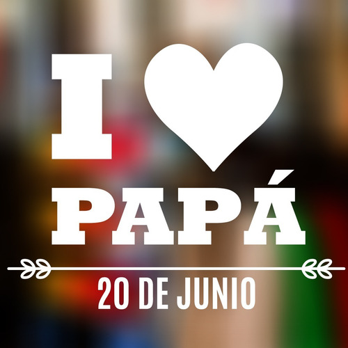 Imagen 2 de 2 de Vinilo Para Vidrieras Día Del Padre -mod 5