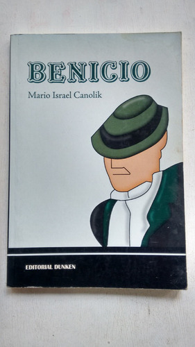 Benicio De Mario Israel Canolik - Dunken (usado) 