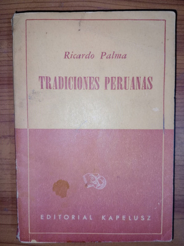 Libro Tradiciones Peruanas Ricardo Palma