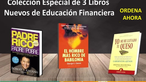 3 Increíbles Libros De Educación Financiera Padre Rico Padre