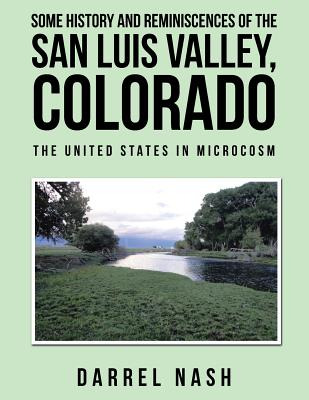 Libro Some History And Reminiscences Of The San Luis Vall...