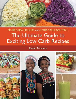 Libro The Ultimate Guide To Exciting Low Carb Recipes: Ex...