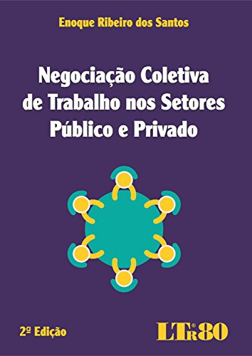 Libro Negociação Coletiva De Trabalho Nos Setores Público E