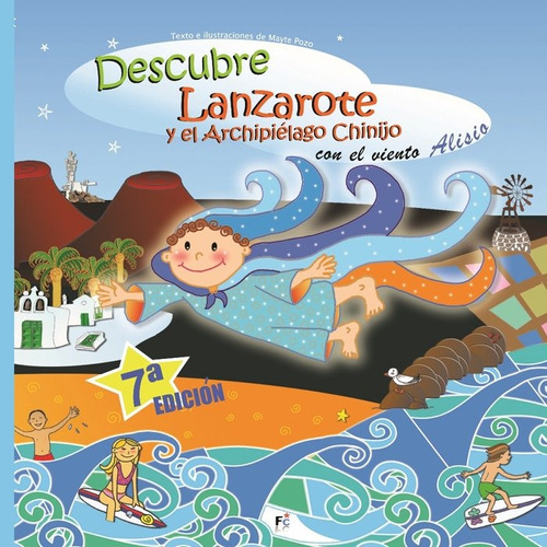 Descubre Lanzarote Con El Viento Alisio - Pozo Hernandez,...