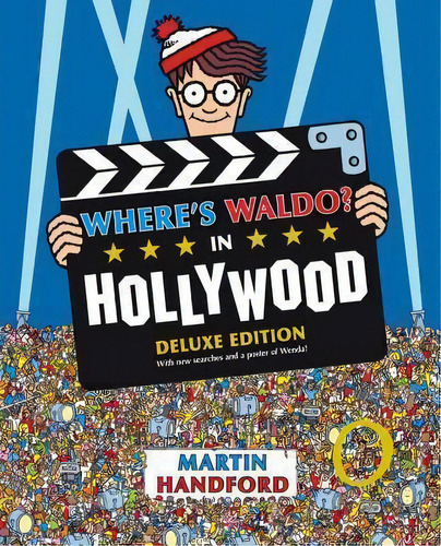 Where's Waldo? In Hollywood : Deluxe Edition, De Martin Handford. Editorial Candlewick Press (ma), Tapa Dura En Inglés