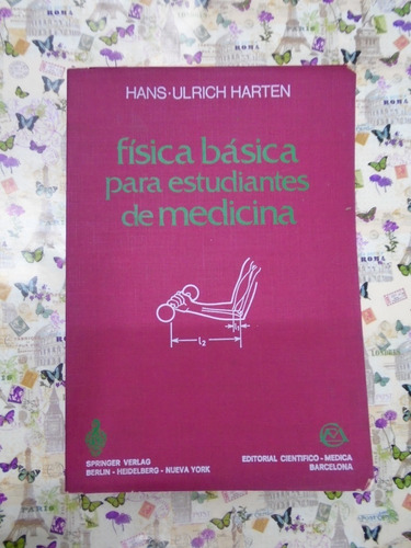 Física Básica Para Estudiantes D Medicina Hans Ulrich Harten
