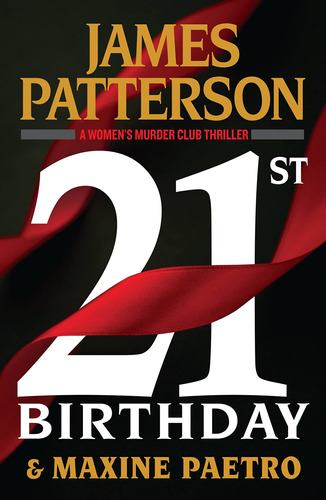 Book : 21st Birthday (womens Murder Club, 21) - Patterson,.