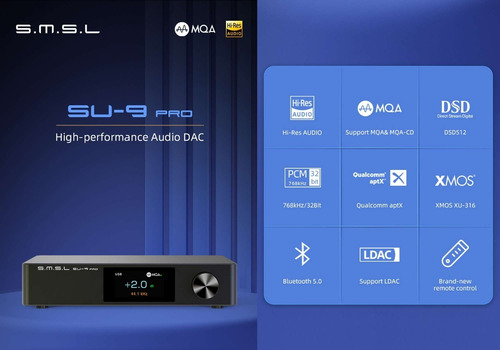 Smsl Su-9 Pro Dac Usb Bluetooth 5.0 Mqa-cd Ldac Aptx Hd