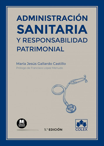 Administración Sanitaria Y Responsabilidad Patrimonial  -