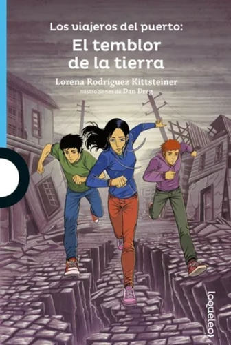 Los Viajeros Del Tiempo Temblor De La Tierra / Rodríguez