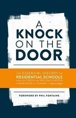 A Knock On The Door : The Essential History Of Residentia...