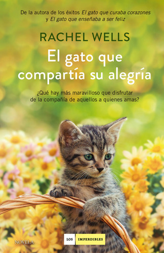 Libro El Gato Que Compartia Su Alegria - Wells, Rachel