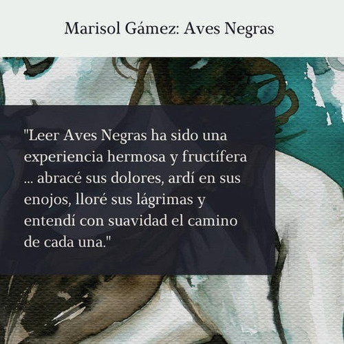 Imagen 3 de 8 de Aves Negras. Cuentos. Narrativas Actuales, Vidas De Mujeres