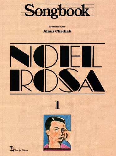 Libro Songbook Noel Rosa Vol 01 De Chediak Almir Irmaos Vit