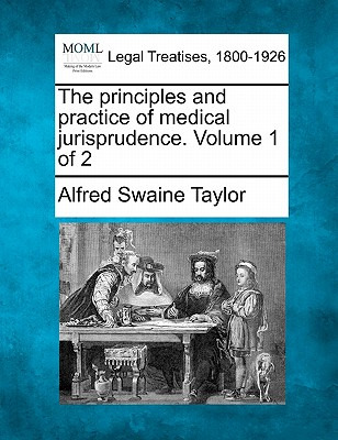 Libro The Principles And Practice Of Medical Jurisprudenc...