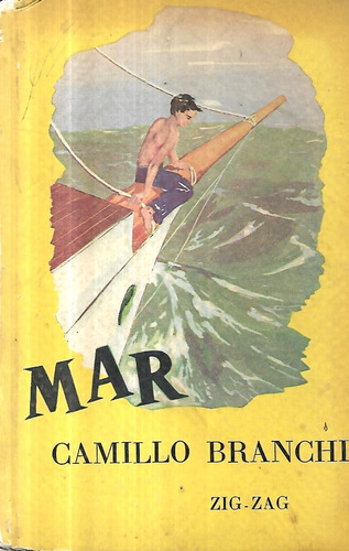 Mar / Camillo Branchi / Serie Amarilla