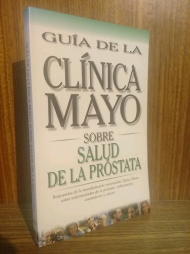 Salud De La Prostata, Guía De La Clínica De Mayo