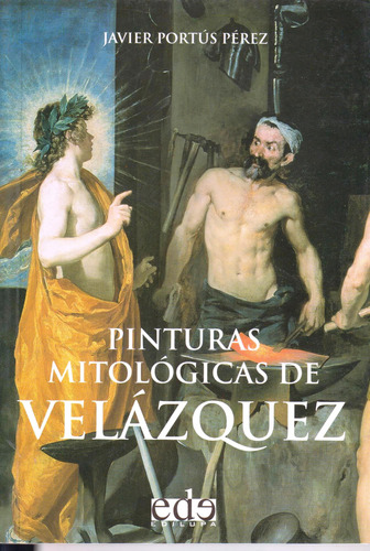 Pinturas Mitologicas De Velazquez