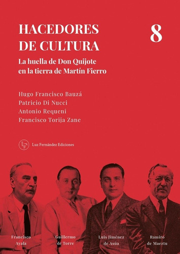 Hacedores Cultura 8 - Francisco Torija - Luz Fernandez Libro