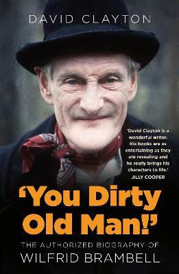 Libro 'you Dirty Old Man!' : The Authorised Biography Of ...