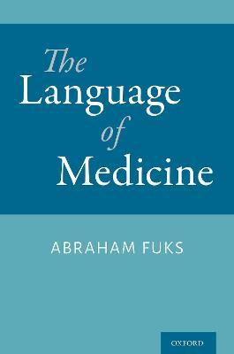 Libro The Language Of Medicine - Abraham Fuks