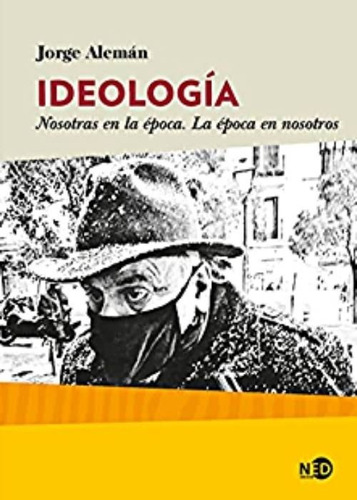 Libro Ideología - Jorge Alemán