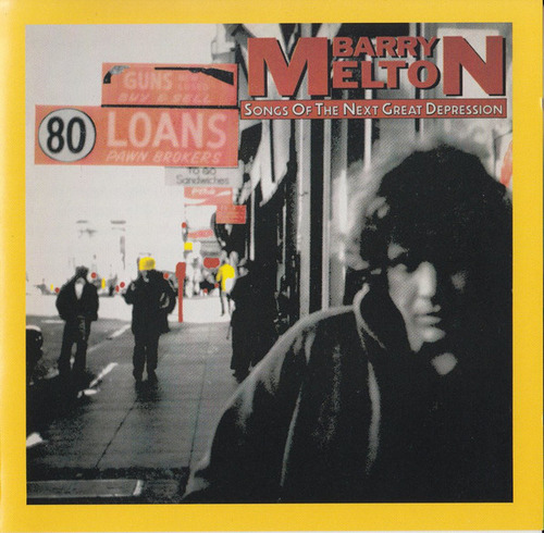 Cd Songs Of The Next Great Depression (barry Melton) Estándar